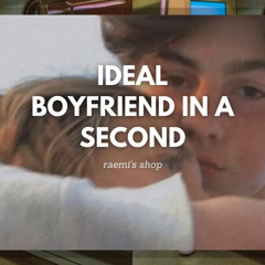 Ideal Boyfriend in a Second ༄ Listen Once ༄ ⚠️ POWERFUL ⚠️ subliminal