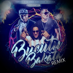 Bucutu Bakata Remix Yandro Y Colombo Feat Tego Calderon
