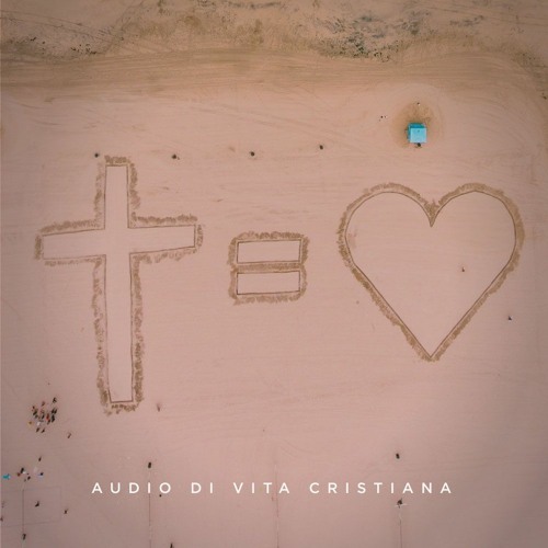 Audio di vita cristiana: la Croce