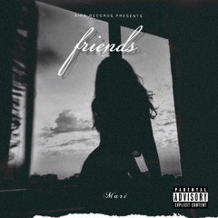 Mari - Friends