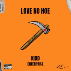 Love No Hoe FT. GMNKham