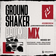 Groundshaker Bhangra Promo Mix