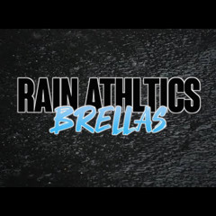 Rain Athletics Brellas 2021-2022
