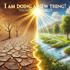 I am doing a new thing! | John Baw | 9 March 2025