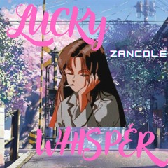 Lucky Whisper