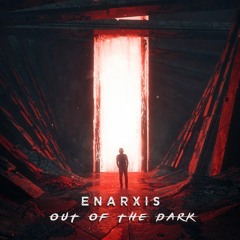 Enarxis - Out Of The Dark **OUT NOW**