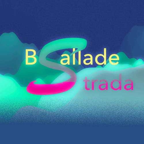 Ballade Strada