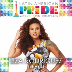 Liza Rodriguez - Latin American Pride 2022