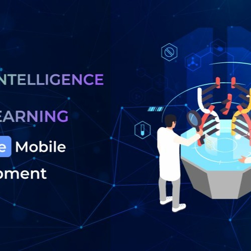 Artificial Intelligence And Machine Learning In Healthcare Mobile App Development