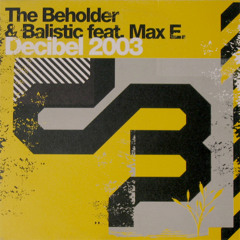 Decibel 2003 (Hard Mix) [feat. Max E.]