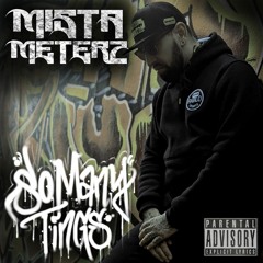 So Many Things - Mista Meterz mixtape PARADIGM VOL:1, original track by anabolic beats