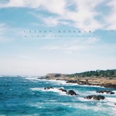 Cayson Renshaw - Hard To Find (with lyrics)