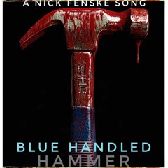 Blue Handled Hammer