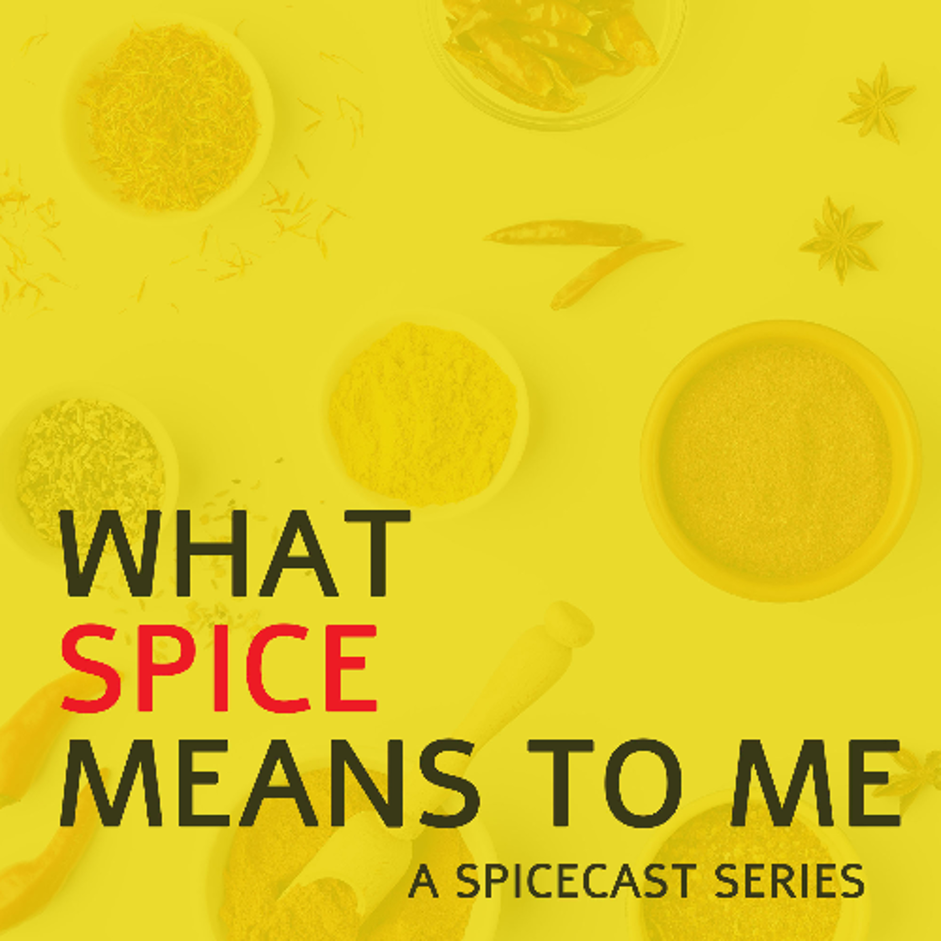 The Spicecast