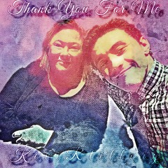 Thank You For Me (Happy Mother’s Day)