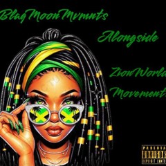 BlaqMoonMvmnts/ZionWorld Sound (Live Juggling Snippet)JAM JAM ROCK  FL.mp3