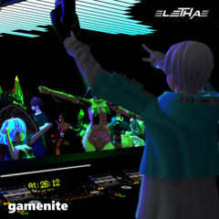 gamenite's DEBUT @ LETHA VOL 28 // June 21, 2025