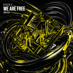 Kruky - We Are Free