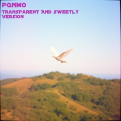 Transparent And Sweetly Version