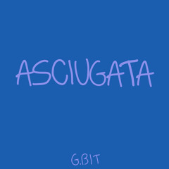 ASCIUGATA FREESTYLE