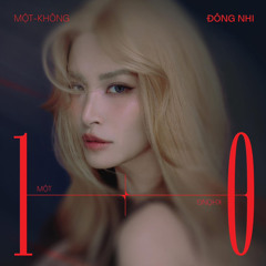 ĐÔNG NHI X DTAP | 1-0 (MỘT-KHÔNG) | OFFICIAL VISUALIZER