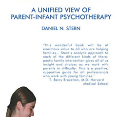 [Get] PDF 🗃️ The Motherhood Constellation: A Unified View of Parent-Infant Psychothe