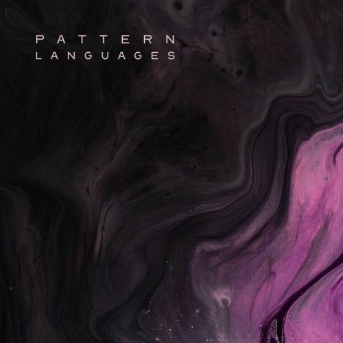 Pattern Languages // April 17, 2020