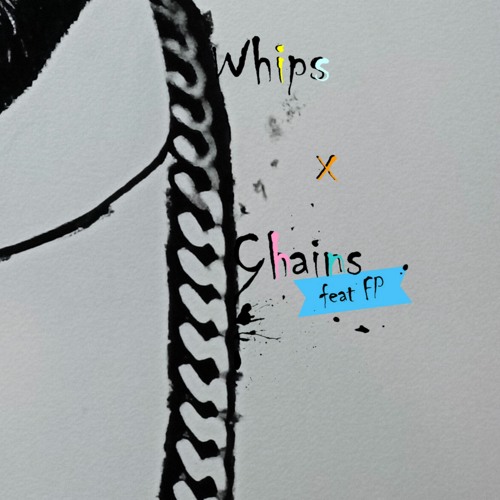 Youthstar & Miscellaneous - Whips X Chains feat FP prod. by La Fine Equipe