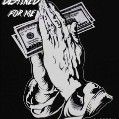JTB$ - Destined Fa Me