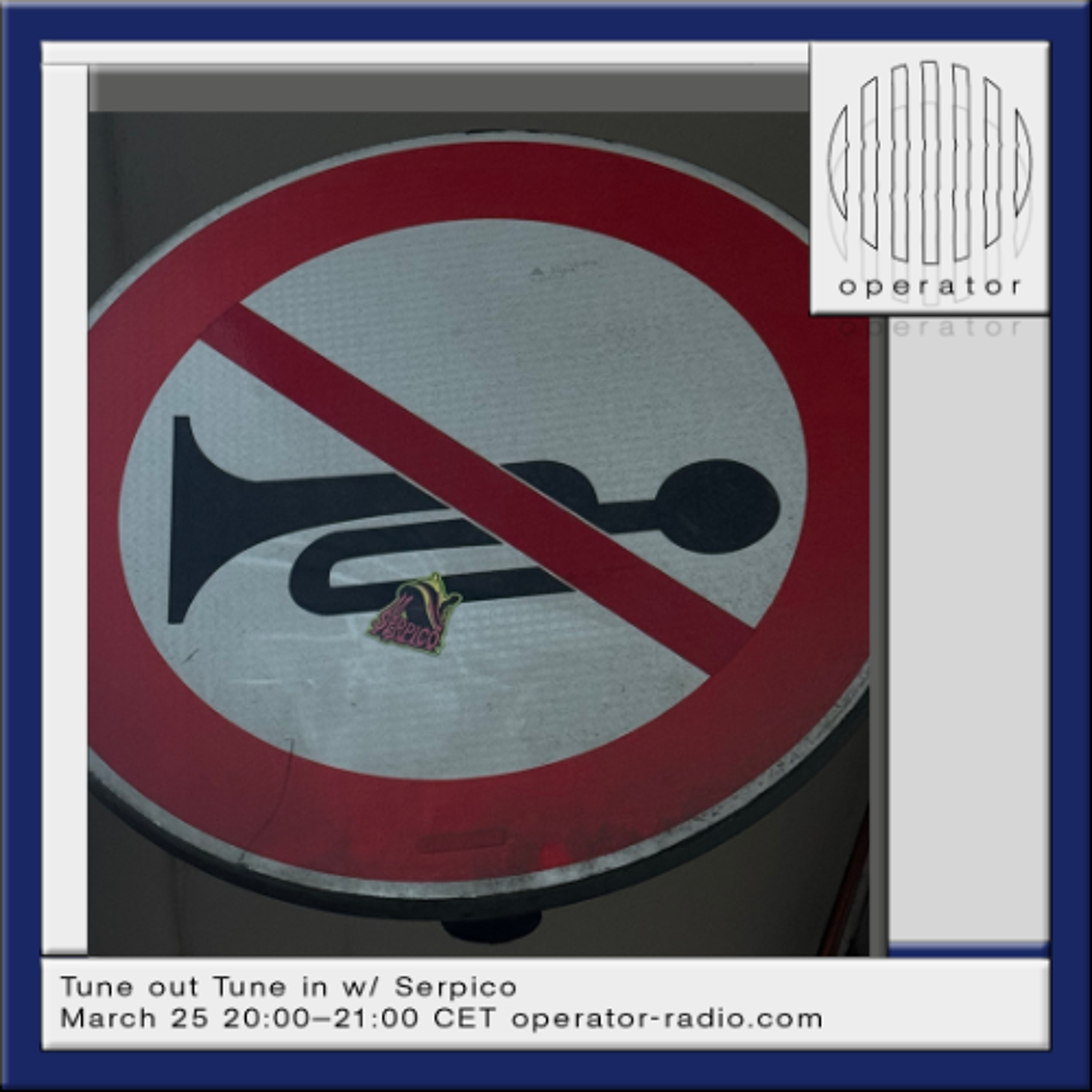 Tune in Tune out w/ Serpico - 25th March  2026 episode artwork