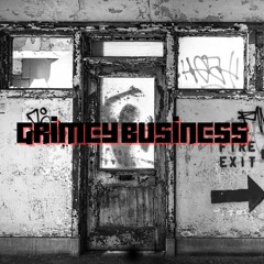 grimey business [mor£ vocals]