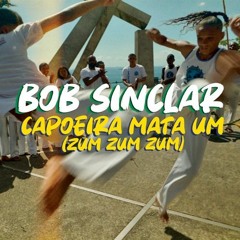 Bob Sinclar - Capoeira Mata Um (JEREMY LASMAN Remix)
