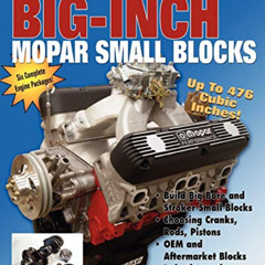 DOWNLOAD EPUB ✓ How to Build Big-Inch Mopar Small Blocks by  Jim Szilagyi [PDF EBOOK