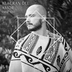 El Santuario Music Podcast Series 030 / Abril 2025 By Alacrán del Amor