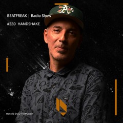 Beatfreak Radio Show By D - Formation #330 | HANDSHAKE