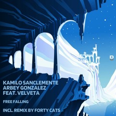 PREMIERE: Kamilo Sanclemente, Arbey Gonzalez - Free Falling (Forty Cats Mix) [Deepwibe Underground]