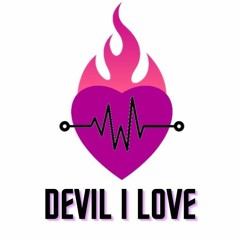 Devil I Love