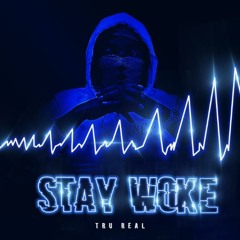 Stay Woke (Acapella) (Radio Edit)