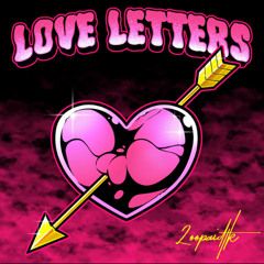 2oopaid TK - Love Letters (Official Audio)