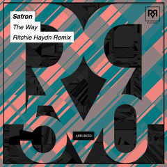PREMIERE: Safron - The Way (Ritchie Haydn’s a Different Way Remix) [ARRVL Records]
