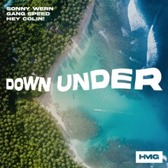 Sonny Wern, Gang Speed, Hey Colin! - Down Under