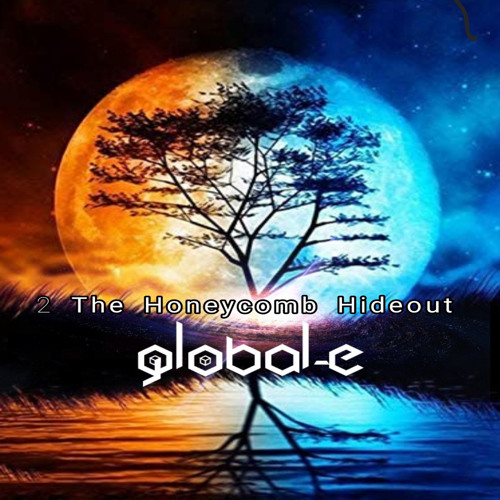 2 The HoneyComb Hideout Session ((Global-E))