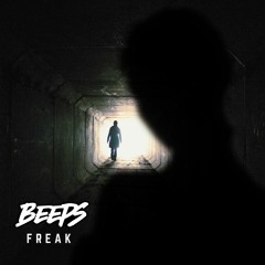 Beeps - Freak (VIP Mix)