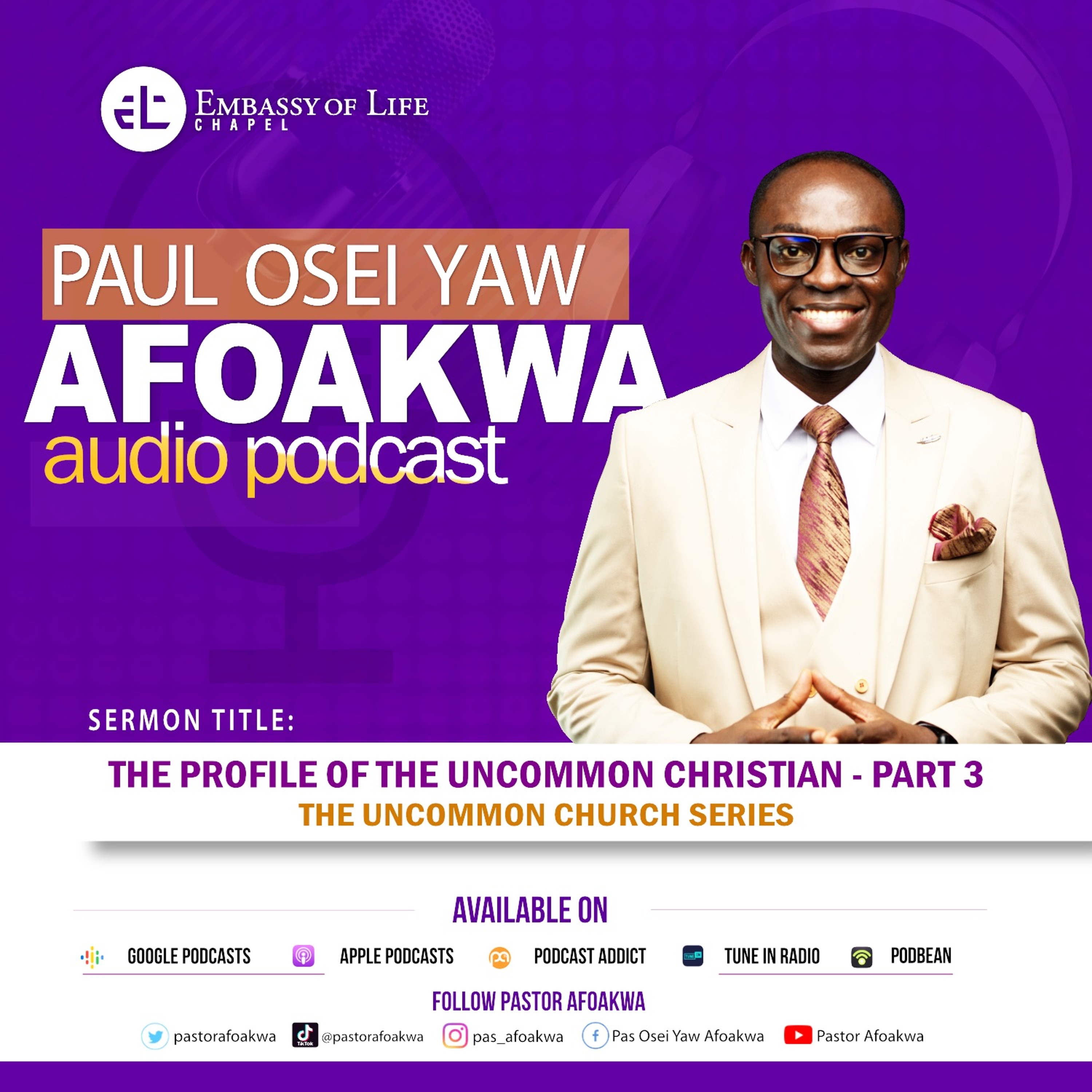 The Profile of an Uncommon Christian - Part 3 (The Uncommon Church Series) episode artwork