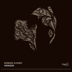 TDR162 || Barbara Alvarez - X Sense (Original Mix) [Swingers EP] OUTNOW!!