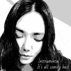 It's All Coming Back(Instrumental)