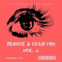 Trance & Club Mix Vol. 2 | 2024