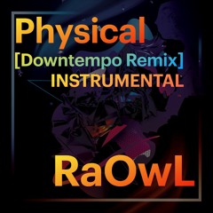 Dua Lipa - Physical [LoFi Remix] - INSTRUMENTAL