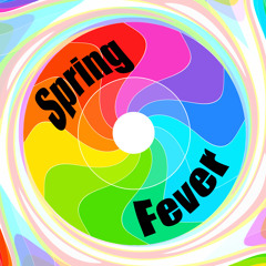 SPRING FEVER [SCHRANZ MIX]