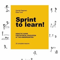 ✔Epub⚡️ Sprint to learn!: Didactic guide for Physical education at the kindergarten